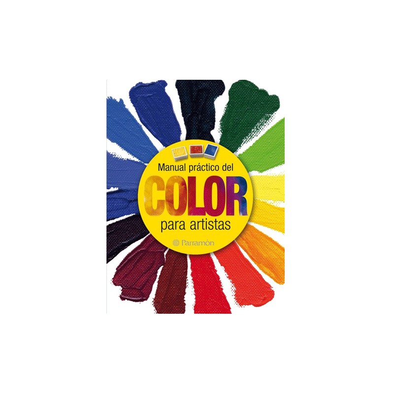 Libro Manual Práctico del Color para Artistas - Parramón