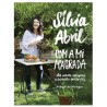 Llibre "Com a mi m’agrada" de Sílvia Abril – receptes saludables i pròleg de Xevi Verdaguer