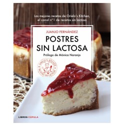 Libro Postres sin lactosa de Juanjo Fernández - Libros Cúpula