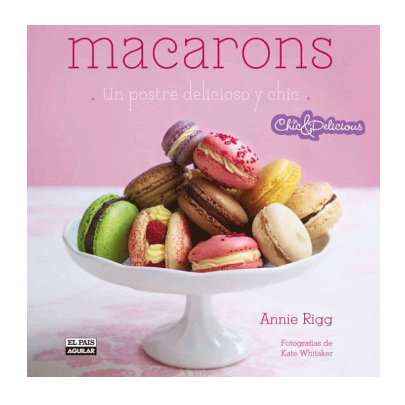 Libro Macarons de Annie Rigg