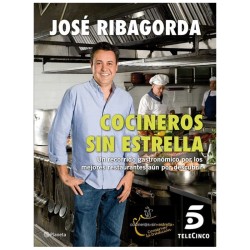 Libro Cocineros sin Estrella de Jose Ribagorda