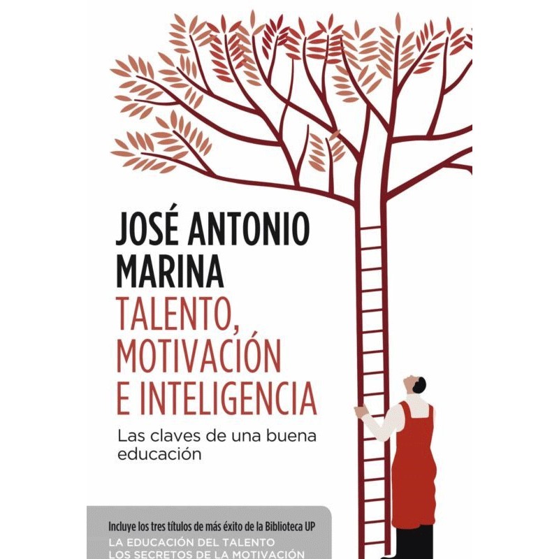 Portada del libro Talento, motivación e inteligencia de José Antonio Marina – Editorial Ariel