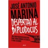 Libro ¡Despertad al Diplodocus! de José Antonio Marina - Editorial Ariel