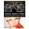 Libro Iluminar, disparar y retocar de Scott Kelby - Anaya Multimedia