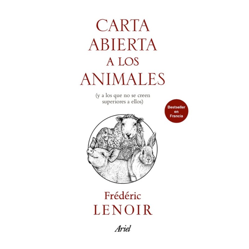 Libro Carta abierta a los animales - Frédéric Lenoir - Editorial Ariel