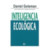 Portada del libro Inteligencia ecológica de Daniel Goleman sobre sostenibilidad y decisiones responsables.
