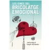 Les eines del bricolatge emocional. LIbro Gaspar Hernández, Françesc Miralles.