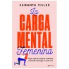 Libro sobre la carga mental femenina de Sara Brun y Samanta Villar