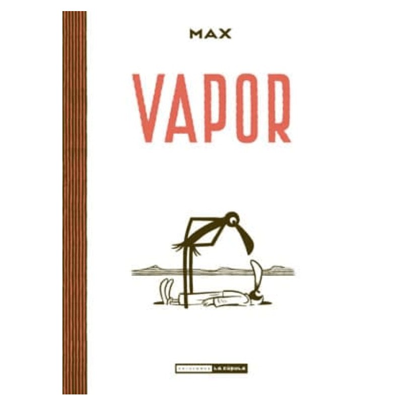 Cómic Vapor de Max en edición cartoné
