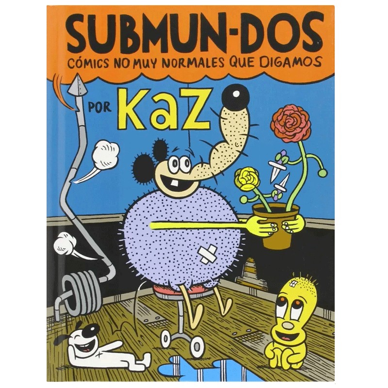 Cómic underground de Kaz publicado por Autsaider Cómics