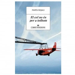 llibre EL CEL NO ES PER TOTHOM. Marta Rojals. 9788433915627