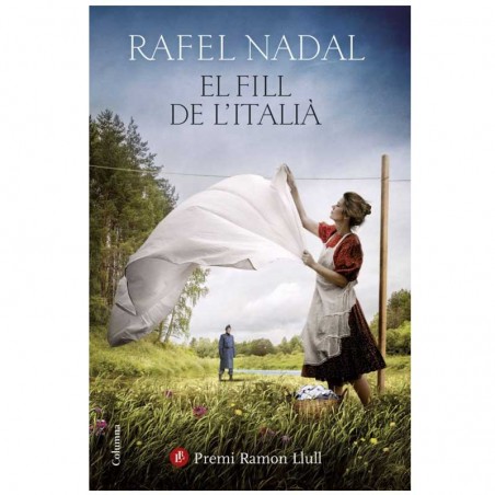 llibre Rafel Nadal. 9788466424820.  EL FILL DE L'ITALIÀ . PREMI RAMON LLULL