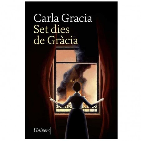 SET DIES DE GRÀCIA. Carla Gracia.