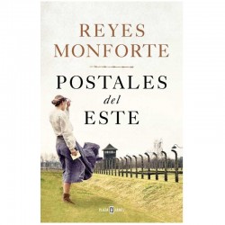 POSTALES DEL ESTE. Reyes Monforte
