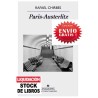 PARIS-AUSTERLITZ - Rafael Chirbes. 9788433998026